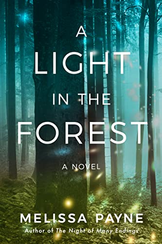 A Light in the Forest : A Novel
