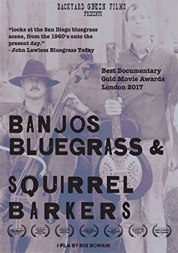 Banjos, Bluegrass & Squirrel Barkers [DVD]