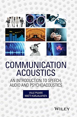 Communication Acoustics: An Introduction to Speech