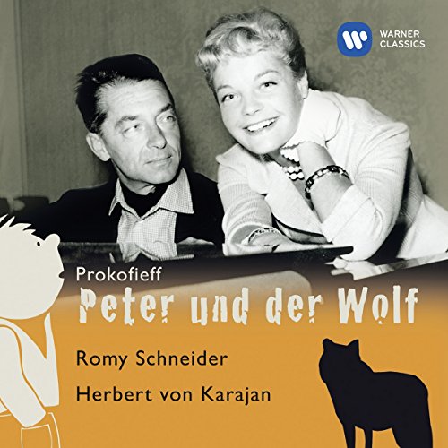 Romy Schneider/Herbert von Kar - Prokofieff: Peter und der Wolf [CD]
