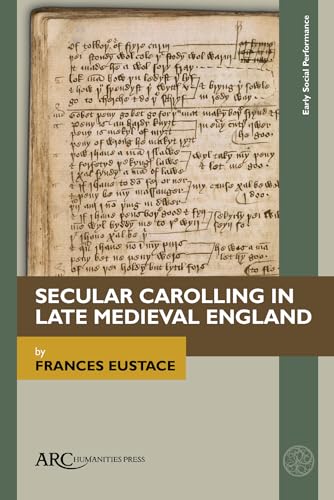 Secular Carolling in Late Medieval England