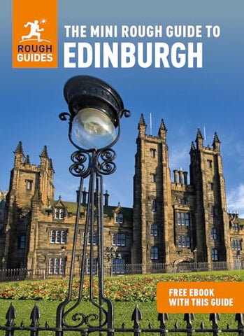 The Mini Rough Guide to Edinburgh (Travel Guide with Free eBook) (Mini Rough Guides)