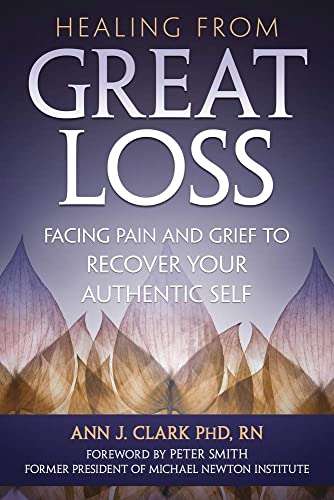 HEALING FROM GREAT LOSS
