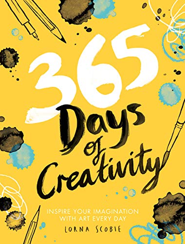 365 Days of Creativity: Inspire your imagination with art every day (Adult Art Activity and Colouring Book)