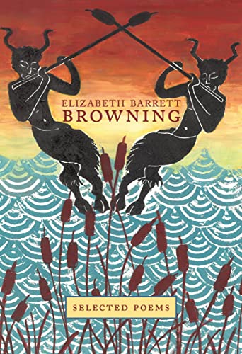 Elizabeth Barrett Browning: Selected Poems (Crown Classics): 02