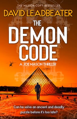The Demon Code: A totally gripping, edge-of-your-seat action and adventure thriller: Book 2 (Joe Mason)