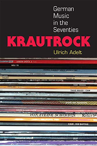 Krautrock : German Music in the Seventies