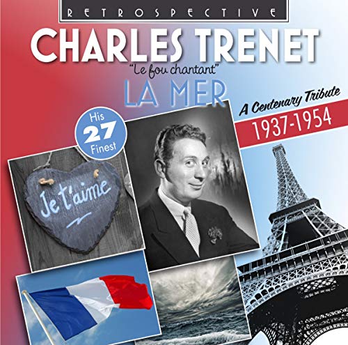 Charles Trenet - Charles Trenet: La Mer, his 27 Finest [CD]