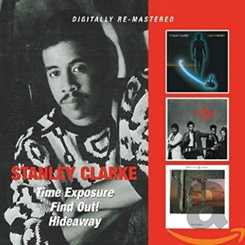 Stanley Clarke - Time Exp/Find Out/Hideaway [CD]