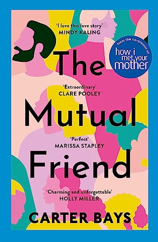The Mutual Friend