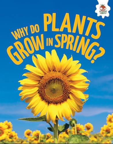 Young Science Seekers: Why Do Plants Grow in Spring?