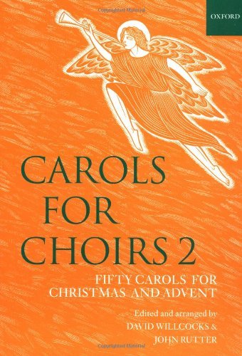 Carols for Choirs 2, 50 Christmas Carols, Rutter & Willcocks