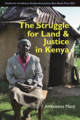 The Struggle for Land and Justice in Kenya
