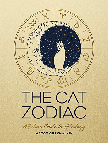 The Cat Zodiac - A Feline Guide to Astrology (Gift Books)