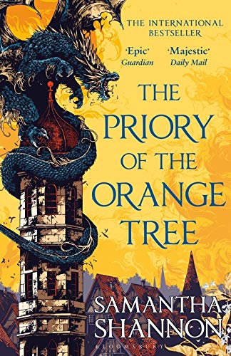 The Priory of the Orange Tree: THE NUMBER ONE BESTSELLER (Bloomsbury Publishing)
