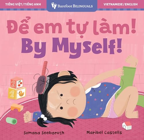 By Myself! (Bilingual Vietnamese & English)