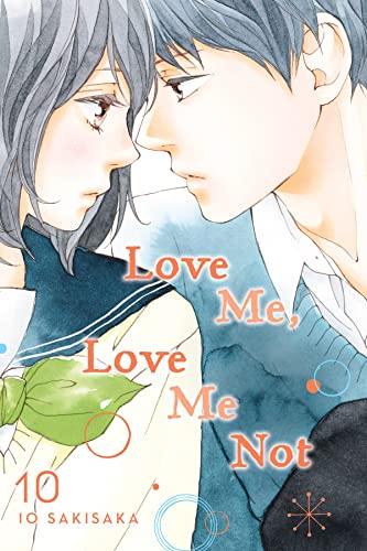 Love Me, Love Me Not, Vol. 10: Volume 10