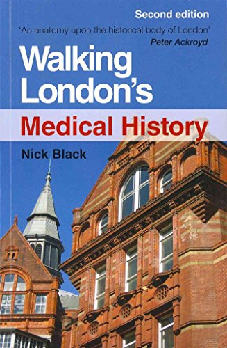 Walking London Med History 2e