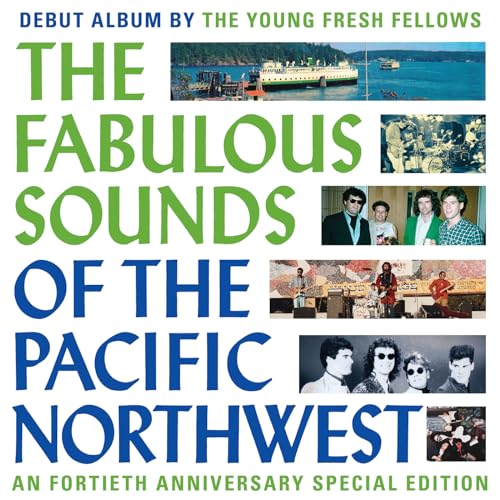 Young Fresh Fellows - The Fabulous Sounds Of The Pac [CD]