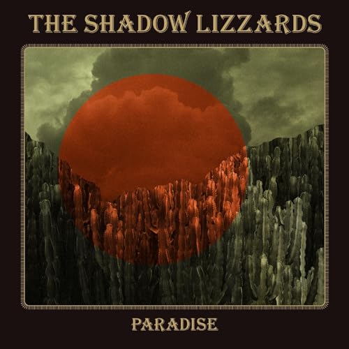 Shadow Lizzards, The - Paradise [CD]