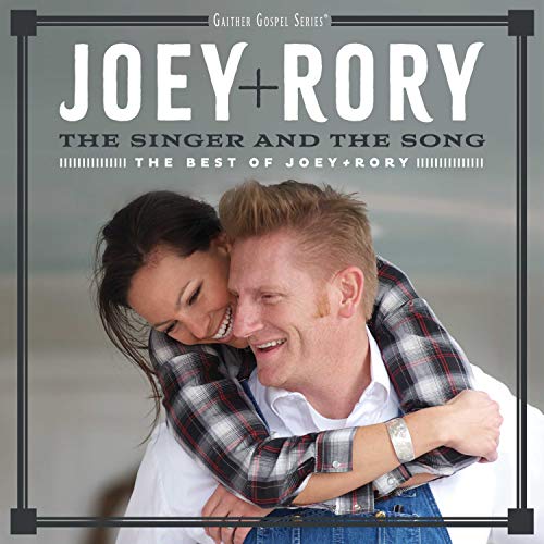 Joey & Rory - Singer & The Song Th [CD]