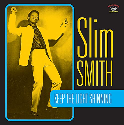 Slim Smith - Keep The Light Shining  [VINYL]