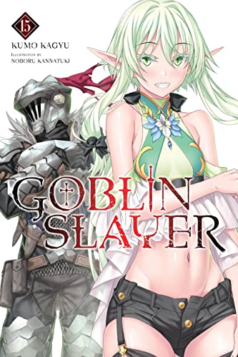 Goblin Slayer Light Novel Sc Vol 15 (Mr) (C: 0-1-2)