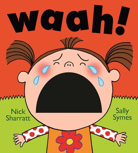Waah!