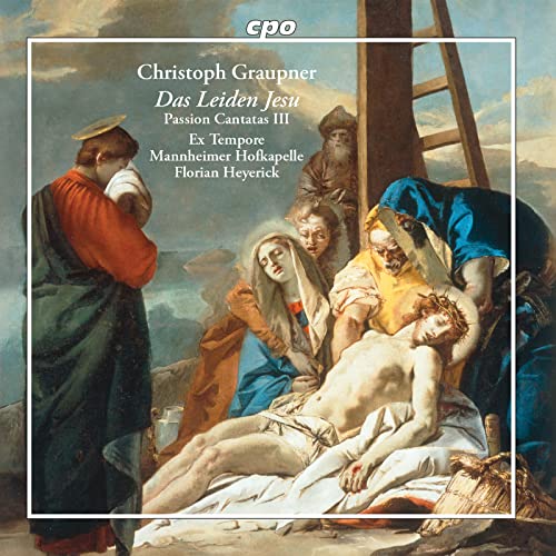 Various - Christoph Graupner: Das Leiden Jesu - Passion Cantatas III [CD]