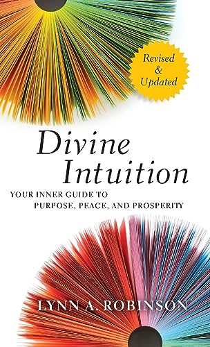 Divine Intuition: Your Inner Guide to Purpose