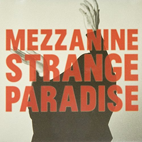 Mezzanine - Strange Paradise [CD]
