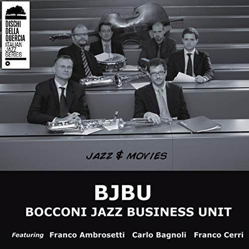 Bocconi Jazz Business Unit - Jazz & Movies [CD]