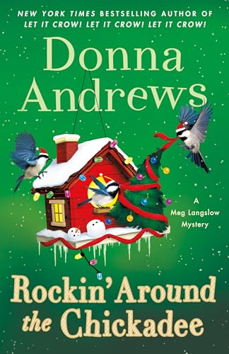Rockin' Around the Chickadee
