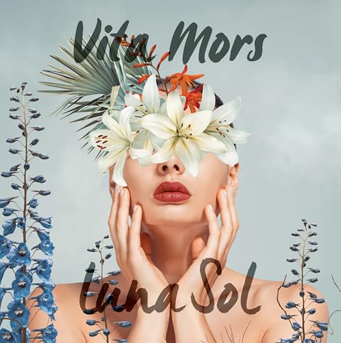 Luna Sol - Vita Mors [VINYL]