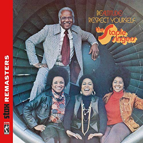 The Staple Singers - Be Altitude: Respect Yourself [Stax Remasters] [CD]
