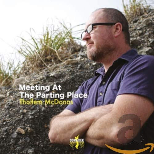 Mcdonas Tollem - Meeting At The Parting Place [CD]