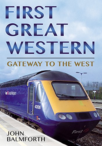 First Great Western : Gateway to the West