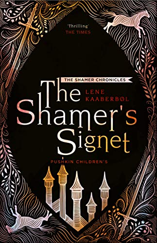 The Shamer's Signet (The Shamer Chronicles 2)