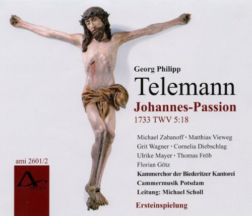 Zabanoff/vieweg/wagner/diebsch - Georg Philipp Telemann: St John Passion TWV 5:18 1733 [CD]