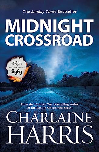 Midnight Crossroad: Now a major new TV series: MIDNIGHT, TEXAS