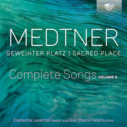 Ekaterina Levental/frank Peter - Medtner: Geweihter Platz / Sacred Place / Complete Songs / Volume 5 [CD]