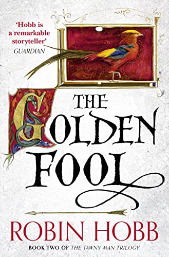 The Golden Fool: Book 2 (The Tawny Man Trilogy)
