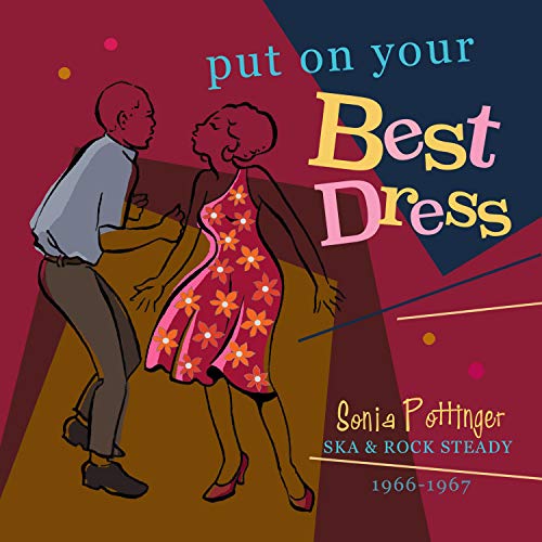 Various Artists - Put On Your Best Dress - Sonia Pottinger Ska & Rock Steady 1966-1967 (Expanded Edition) [CD]