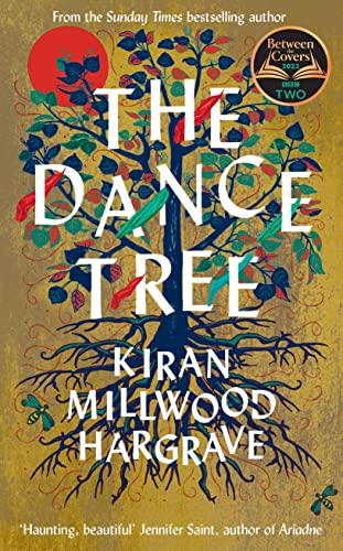 The Dance Tree : A BBC Between the Covers book club pick