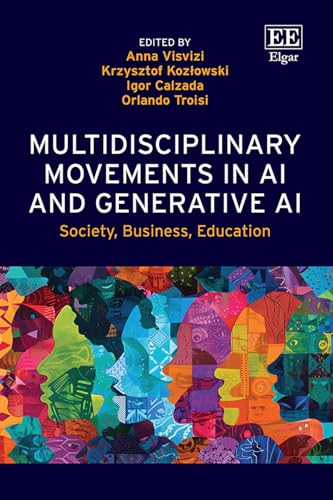 Multidisciplinary Movements in AI and Generative AI : Society, Business, Education