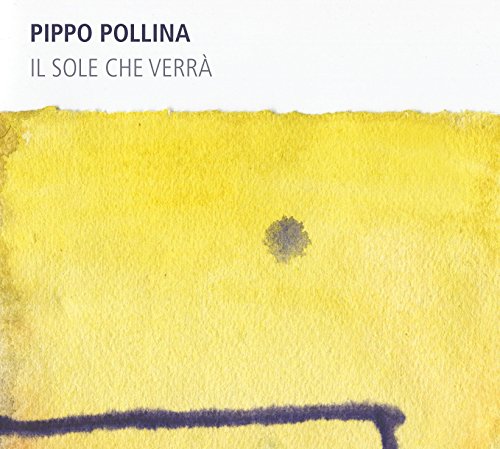 Pippo Pollina - Il Sole Che Verra [CD]