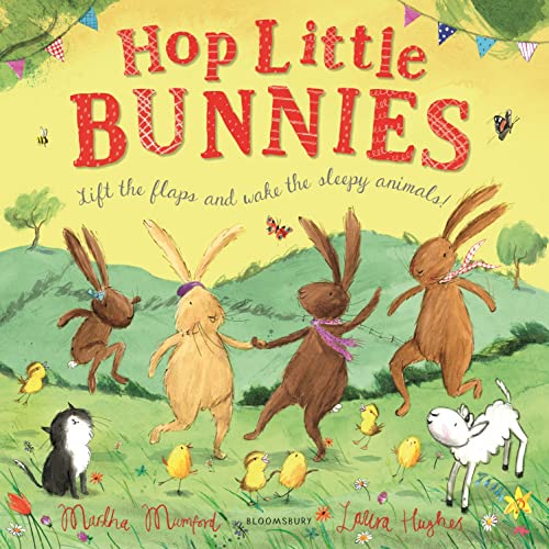 Hop Little Bunnies (The Bunny Adventures)