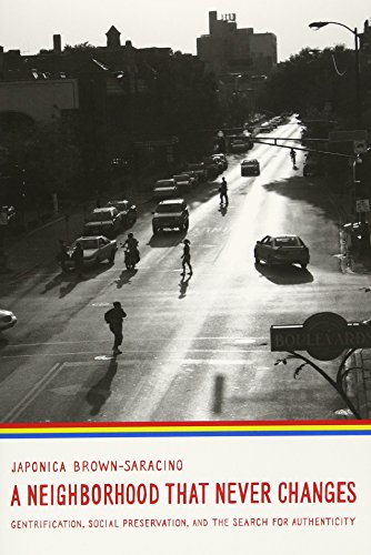 A Neighborhood That Never Changes: Gentrification