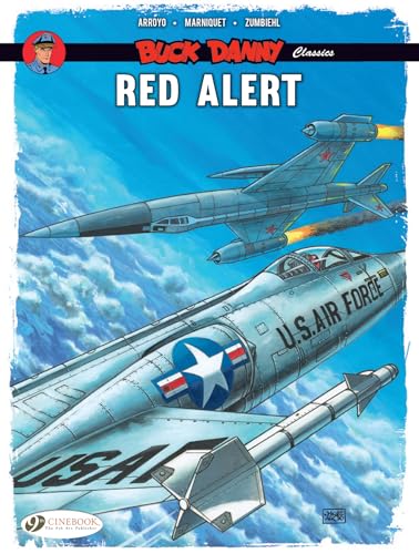 Buck Danny Classics Vol. 6: Red Alert