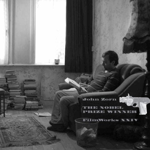 John Zorn - Filmworks Xxiv: The Nobel Prizewinner [CD]